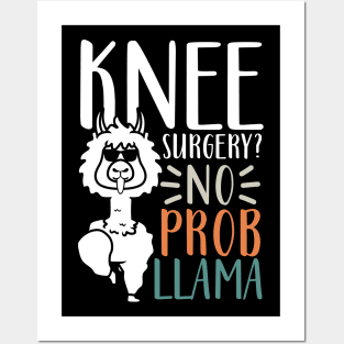 Knee Surgery No Probllama Posters and Art